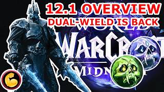 12.1 DK DPS Overview (Dual-Wield is Back!)