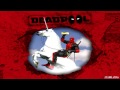 MAIN MENU SONG 2(RARE) - Deadpool Video ...