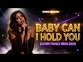 BABY CAN I HOLD YOU Cover Trance Remix 2026