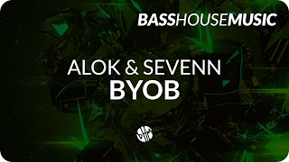 Alok &amp; Sevenn - BYOB