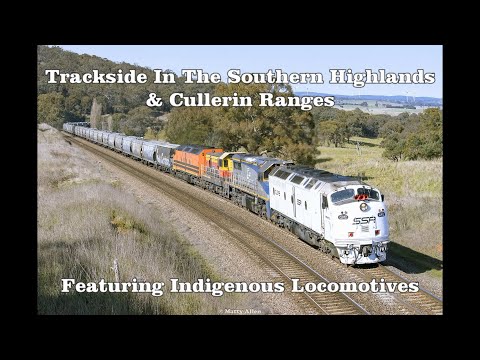 Trackside In The Southern Highlands & Cullerin Ranges Featuring Indigenous Locos: Australian Trains