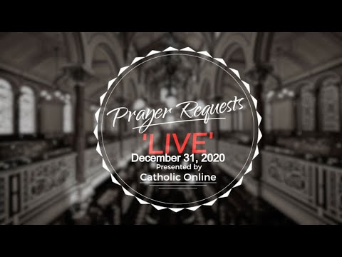Prayer Requests Live for Thursday, December 31st, 2020 HD