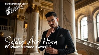 Download lagu Setetes Air Hina - Rhoma Irama (Cover Dangdut oleh [Safira Dangdut ]) mp3