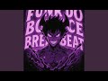 DJ FUNK DO BOUNCE BREAKBEAT