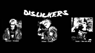 Dislickers - And the War Continues