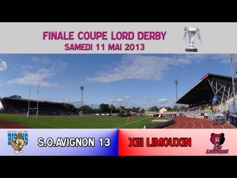 AVIGNON vs LIMOUX . Finale Coupe de France Lord Derby 2013