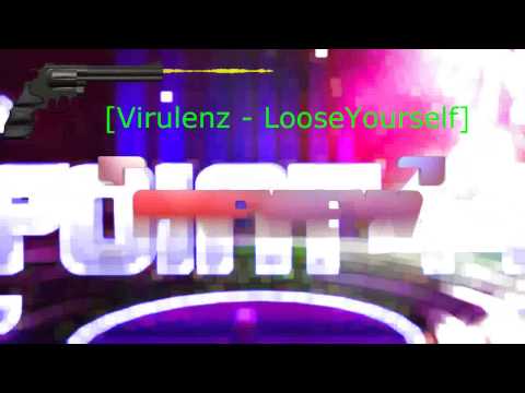 Virulenz - LooseYourself [PREVIEW]