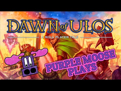 Purple Moose Plays...Dawn of Ulos (solo) - Review Copy