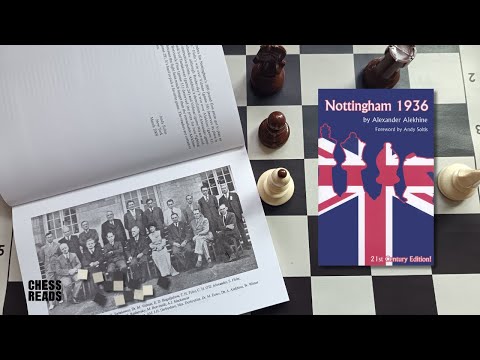 Nottingham 1936, Alexander Alekhine · Chess Book Review