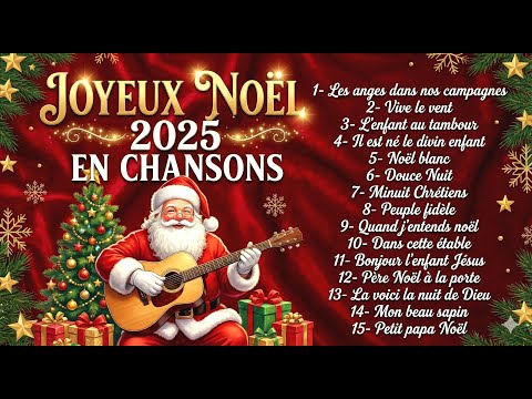 Joyeux Noël 2025 en chansons 