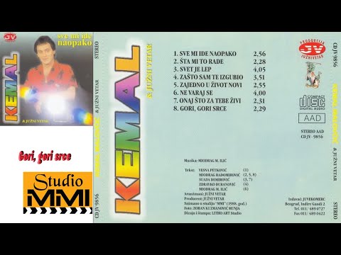 Kemal Malovcic i Juzni Vetar -  Gori, gori srce (Audio 1988)