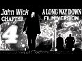 A Long Way Down (Film Version) - John Wick: Chapter 4 (2023)