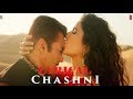 (LYRICS) Chashni Song - Bharat | Salman Khan,Katrina Kaif | Vishal & Shekhar ft. Abhijeet Srivastava