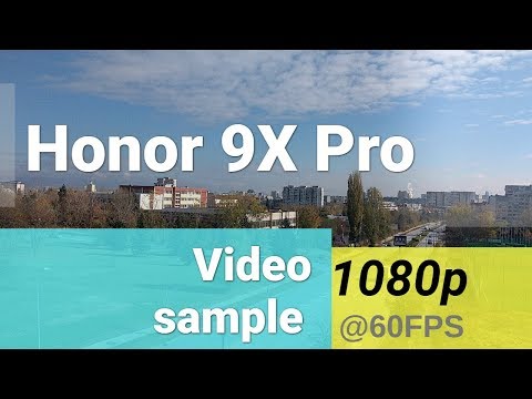 Honor 9X Pro 1080p at 60fps video sample