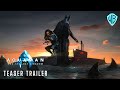 AQUAMAN 2: The Lost Kingdom – Teaser Trailer (2023) Jason Momoa Movie | Warner Bros (HD)