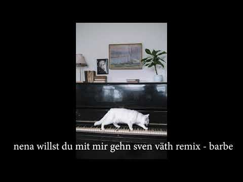 Nena - willst du mit mir gehn (sven väth remix) - Upload by barbe