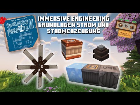 Grundlagen Strom und Stromerzeugung mit Immersive Engineering - Minecraft FTB Builders Paradise 2
