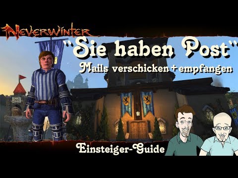 NEVERWINTER: Briefkasten! Mails versenden&empfangen Einsteiger-Guide - Anfänger Tutorial PS4 deutsch