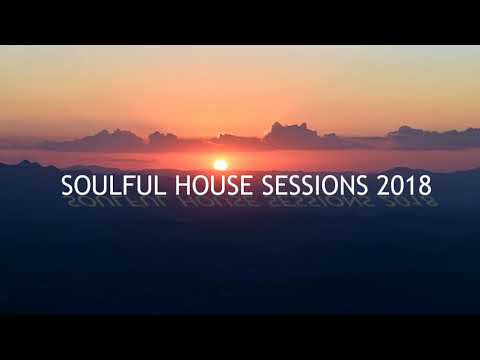 SOULFUL HOUSE SESSIONS 2018
