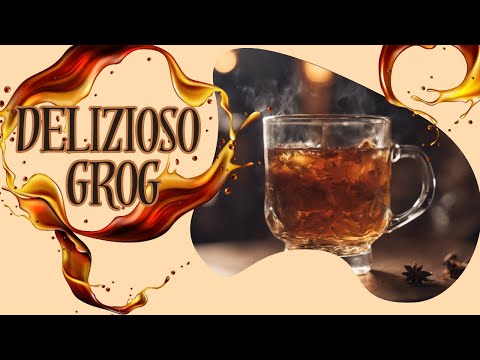 RICETTA COCKTAIL AUTUNNO INVERNO: Delizioso Grog