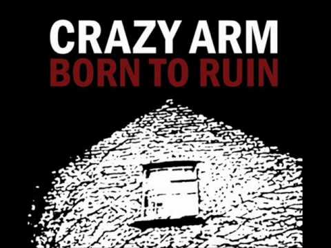 Crazy Arm - Asphalt