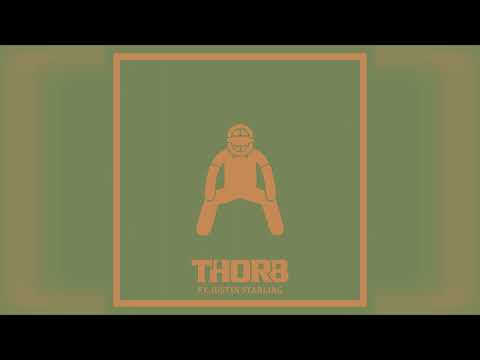 Thorb - Crowding The Plate (ft. Justin Starling)
