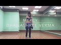 Mercy Baadshah Dhanashree Verma Dance O Theque