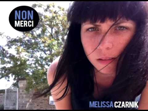 Melissa Czarnik - With My Tongue (Album Version)