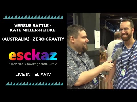 ESCKAZ in Tel Aviv: Versus Battle - Kate Miller-Heidke (Australia) - Zero Gravity