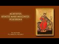 Acatistul Sfintei Mari Mucenițe Ecaterina