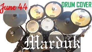 Drum cover MARDUK - June 44