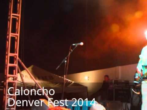 LA CHISPA - Caloncho; Denver Fest 2014 - BUEN RUIDO