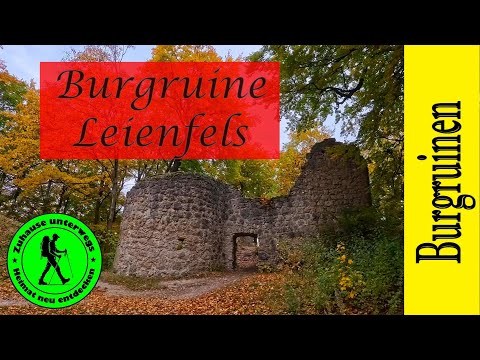 Burgruine Leienfels in der Fränkischen Schweiz
