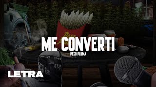 (LETRA) Me Converti - Peso Pluma [Lyric Video]