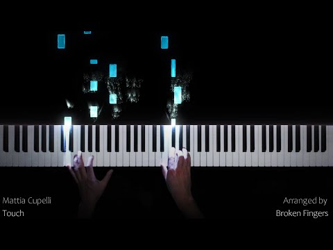 Mattia Cupelli - Touch (Piano Cover)