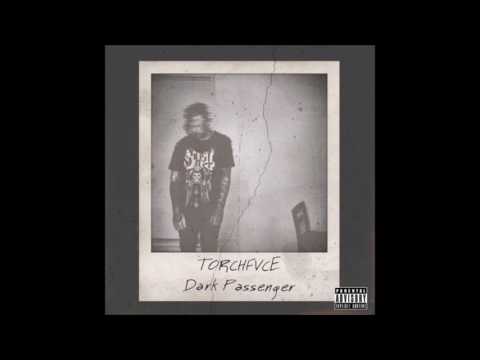 TORCHFVCE & OmenXIII - Dark Passenger [Prod. By SUDZY]
