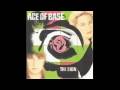 Ace of Base - I saw the sign 