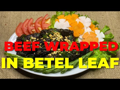 How to make" Bo la lot" - Beef wrapped in betel leaf |Vietnamese grilled beef rolls