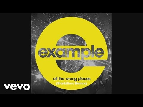 Example - All the Wrong Places (Starkillers Remix) (Official Audio)