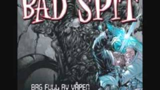 Bad Spit - Demonisk redskap (feat. Grotesk)