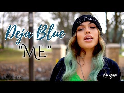 ME - Deja Blue (Official Video)