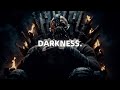 Make Darkness Your Ally Bane Motivational Speech Powerful