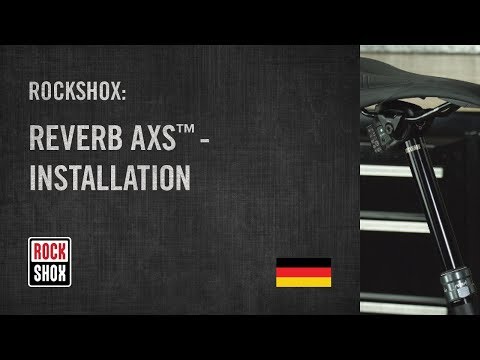 Einbau der Sattelstütze RockShox Reverb AXS™