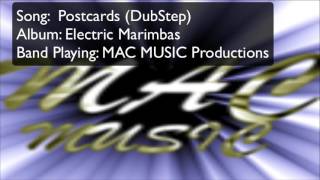 7. Postcards (Dubstep Remix)