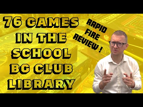 76 Board Games in the Board Game Club Library!