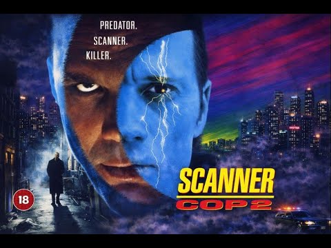 Scanner Cop II (1995) HD. It´s The Sequel!