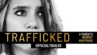 TRAFFICKED - Official Trailer
