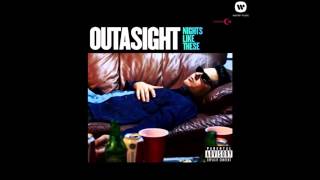 Outasight - Ready Set Go