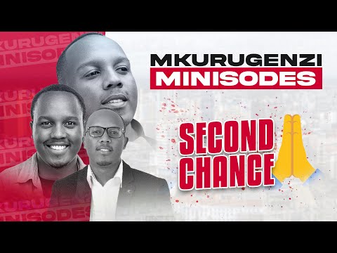2nd Chance - Mkurugenzi Minisodes 1 Ep 11