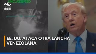 Nuevo ataque de Estados Unidos a embarcación venezolana: esto es lo que se sabe